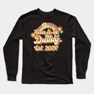 Soon To Be Daddy Est. 2024 Family 60s 70s Hippie Costume Long Sleeve T-Shirt